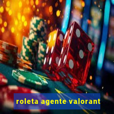 roleta agente valorant