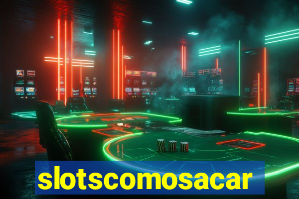 slotscomosacar