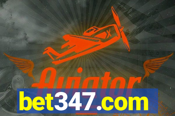 bet347.com