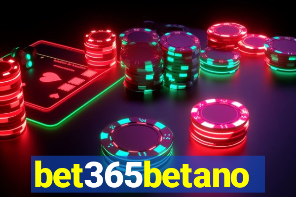 bet365betano