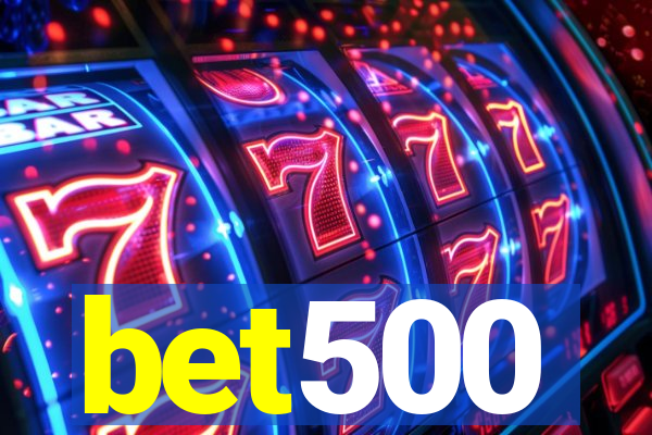 bet500