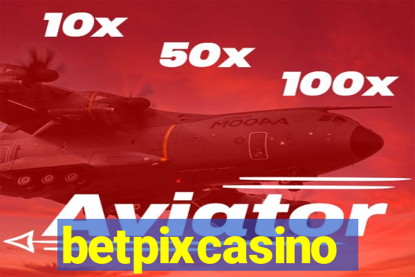 betpixcasino