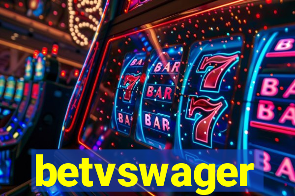 betvswager