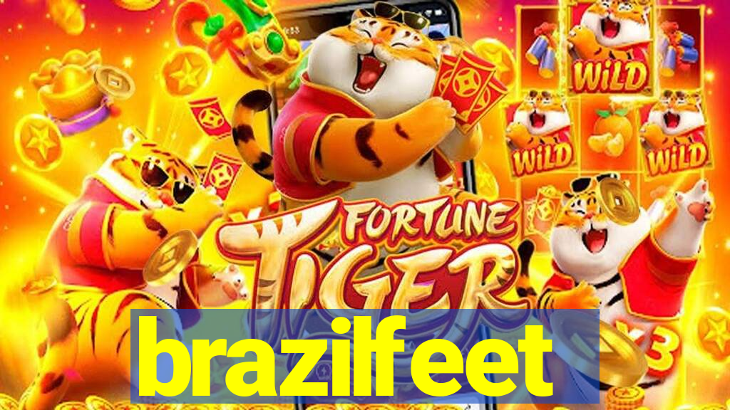 brazilfeet