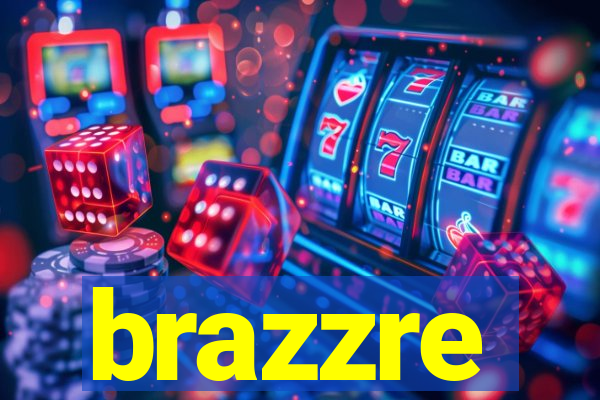 brazzre