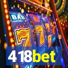 418bet