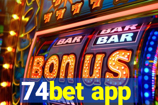 74bet app