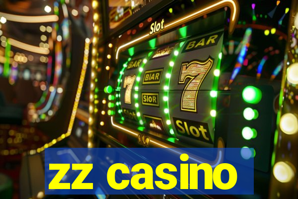 zz casino