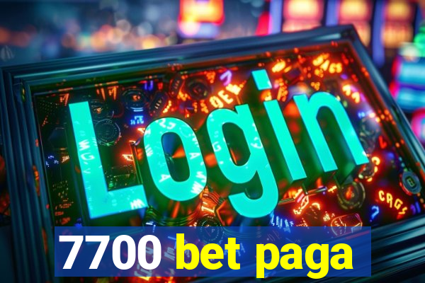 7700 bet paga