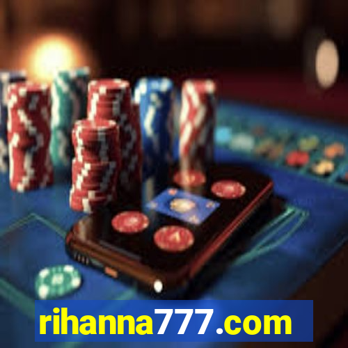 rihanna777.com