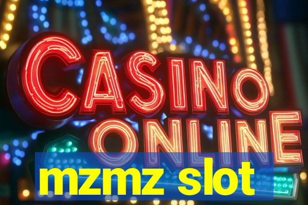 mzmz slot