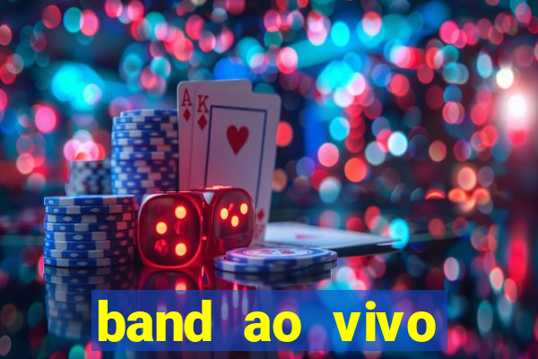 band ao vivo gratis multicanais