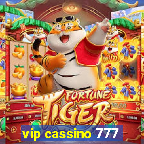 vip cassino 777