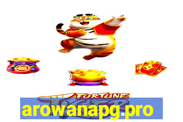 arowanapg.pro