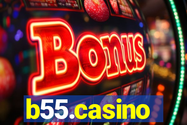 b55.casino