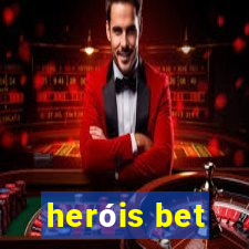 heróis bet