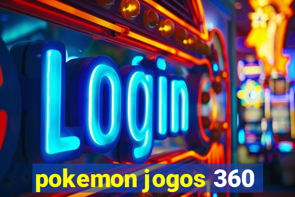 pokemon jogos 360