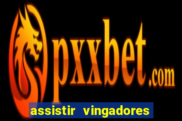 assistir vingadores guerra infinita pobreflix