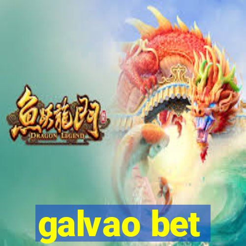 galvao bet