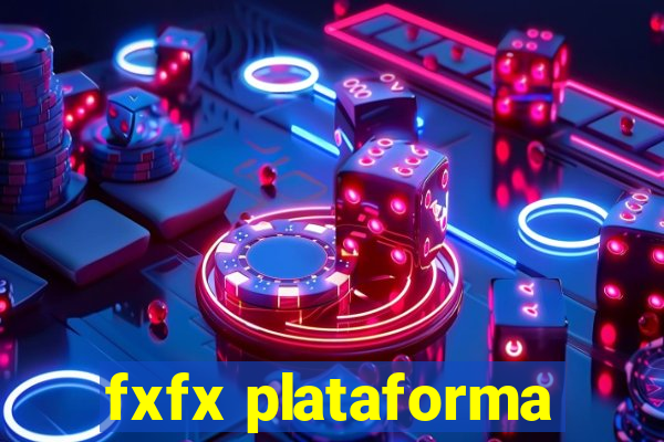 fxfx plataforma