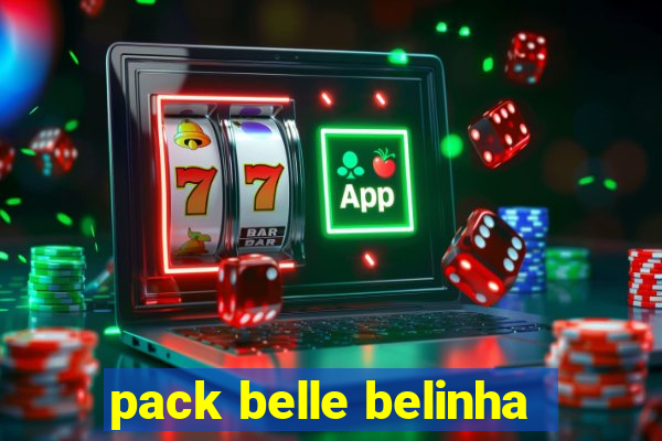 pack belle belinha