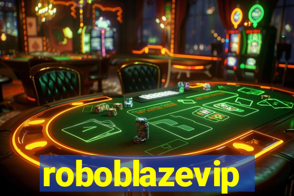 roboblazevip