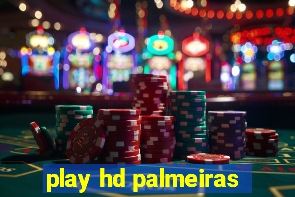 play hd palmeiras