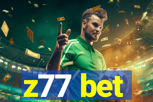 z77 bet