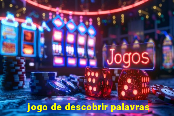 jogo de descobrir palavras