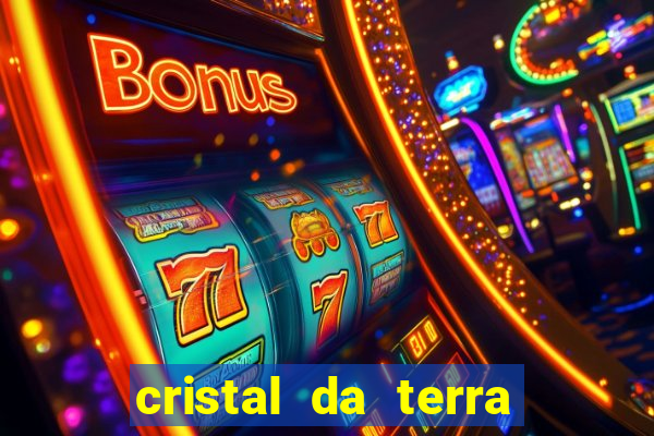 cristal da terra stardew valley