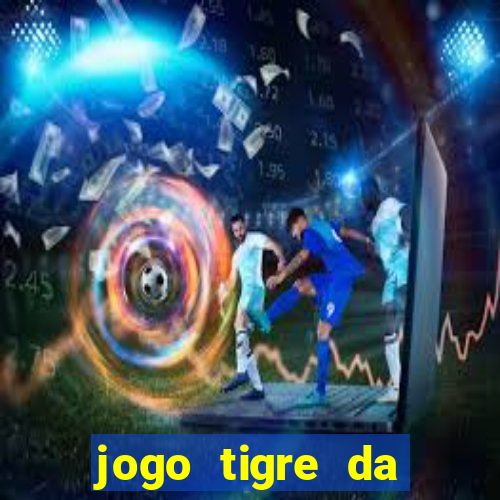 jogo tigre da sorte é confiável