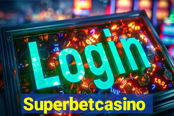 Superbetcasino