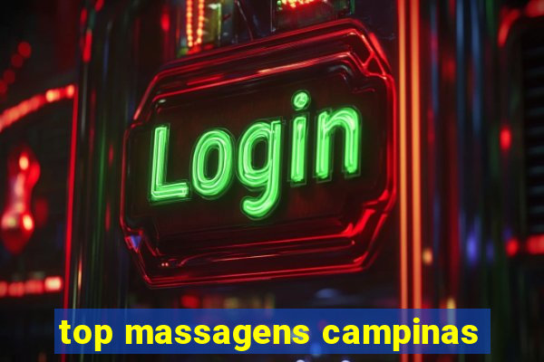 top massagens campinas