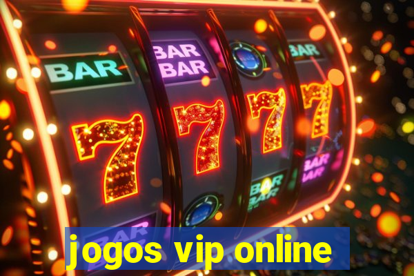 jogos vip online