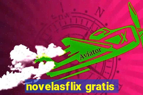 novelasflix gratis