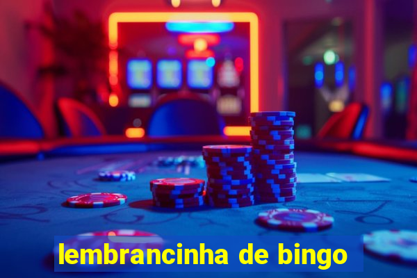 lembrancinha de bingo