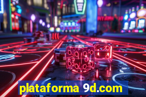 plataforma 9d.com