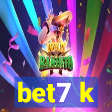 bet7 k