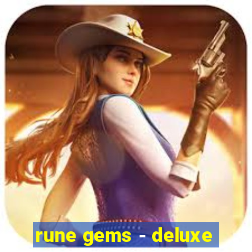 rune gems - deluxe