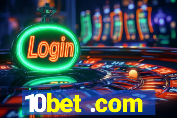 10bet .com