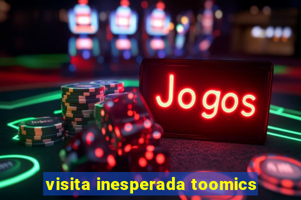 visita inesperada toomics