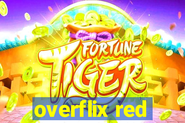 overflix red