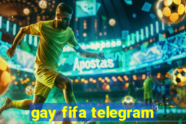 gay fifa telegram