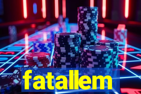 fatallem