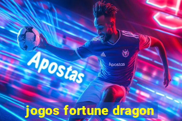 jogos fortune dragon