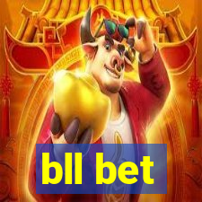 bll bet