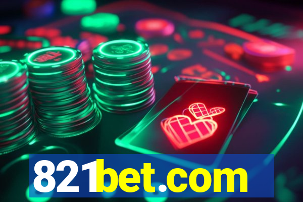 821bet.com