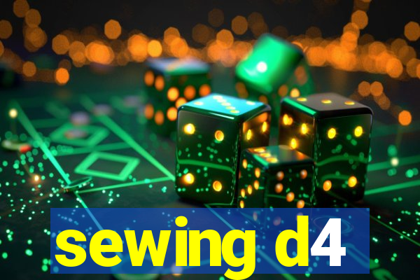 sewing d4