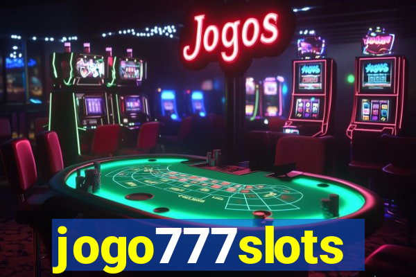 jogo777slots