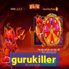 gurukiller